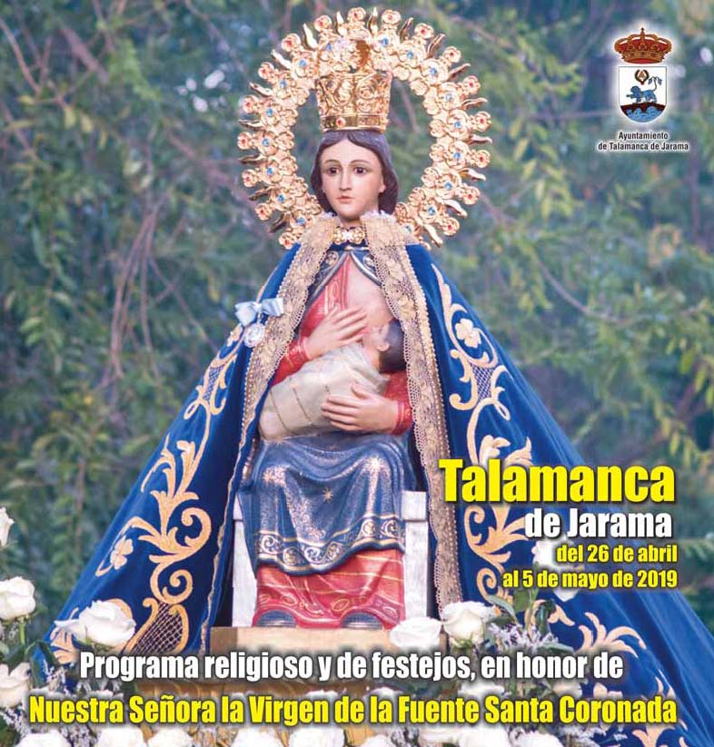 Fiestas patronales en honor a la Virgen de la Fuente Santa 2019 Talamanca de Jarama